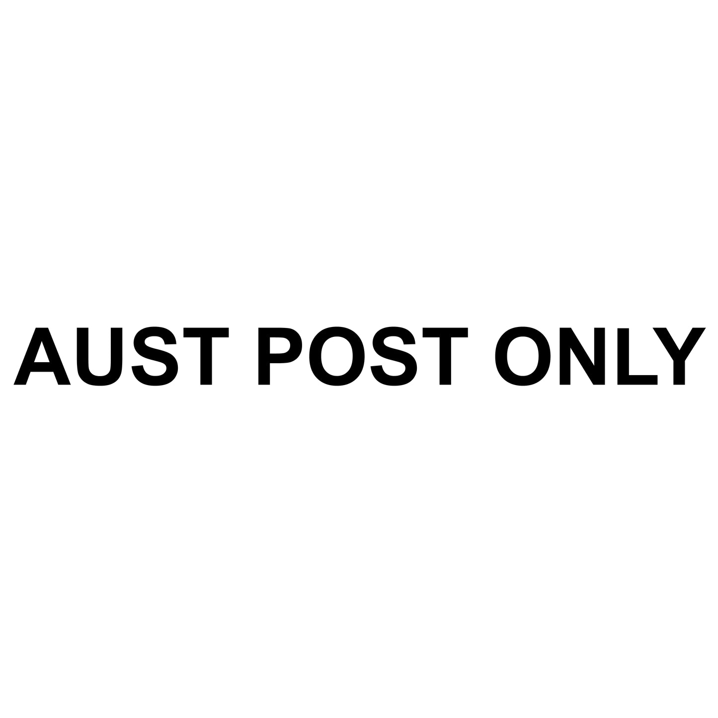 AUST POST ONLY letterbox label